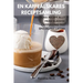 En Kaffeälskares Receptsamling