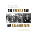 The Premier and His Grandmother: Peter Lougheed, Lady Belle, and the Legacy of Métis Identity