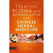 Treating Eczema and Neurodermatitis with Chinese Herbal Medicine