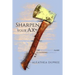 Sharpen Your Ax: The Intercessor's Guide to Avoiding Burnout