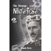 The Strange Life of Nikola Tesla