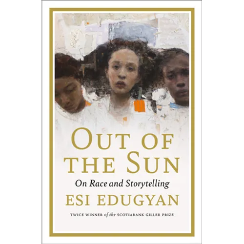 Out of the Sun: On Race and Storytelling
