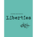 Liberties Journal of Culture and Politics