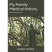 My Family Medical History