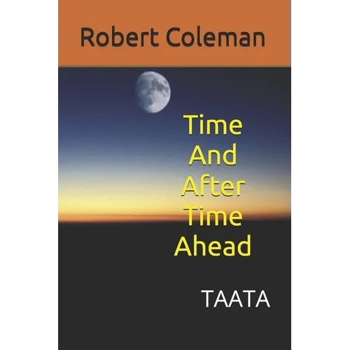 Time And After Time Ahead: Taata