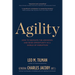 Agility: How to Navigate the Unknown and Seize Opportunity in a World of Disruption