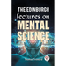 The Edinburgh Lectures On Mental Science
