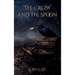 The Crow and The Spoon