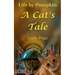 Life by Pumpkin: A Cat's Tale
