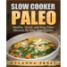 Slow Cooker Paleo