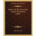 History Of The Town And County Of Wexford (1904)