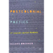 Postcolonial Poetics: 21st-Century Critical Readings