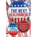 The Next Realignment: Why America's Parties Are Crumbling and What Happens Next