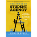The Power of Student Agency: Looking Beyond Grit to Close the Opportunity Gap