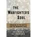 The Warfighter's Soul: Engaging in the Battle for the Warrior's Soul
