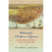 Whitman's Southern Sojourn: Rediscovering the Poet in New Orleans, 1848