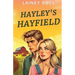 Hayley's Hayfield: A Small Town Young Adult Romance