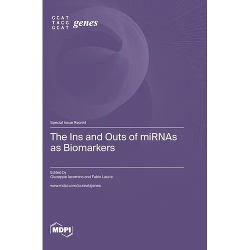 The Ins and Outs of miRNAs as Biomarkers