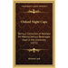 Oxford Night Caps: Being a Collection of Receipts for Making Various Beverages Used in the University (1871)