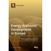 Energy Economic Development in Europe