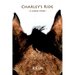 Charley's Ride: A horse story