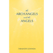 The Archangels And The Angels