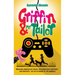 Griffin & Mr Tailor: When new consoles get stolen, two games crazy brothers - and their pets - set off in pursuit of the criminals