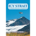 Icy Strait: The Alaskan Adventures of the Banjo Pilot