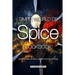 Simple World of Spice Cookbook: Spice Recipes to Add Flavor to Your Kitchen