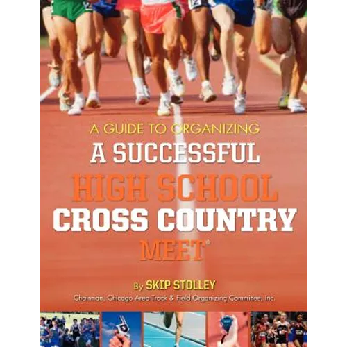 A Guide To Organizing A Successful High School Cross Country Meet