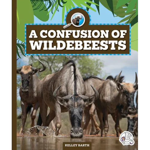 A Confusion of Wildebeests