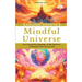 Mindful Universe