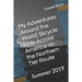 My Adventures Around the World: Bicycle Ride Across America on the Northern Tier Route: Summer 2019