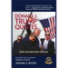 Donald J. Trump Quotes: 250TH USA BIRTHDAY EDITION Compiled by Michael D. Butler