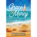 Grace & Mercy: A Devotional Journey
