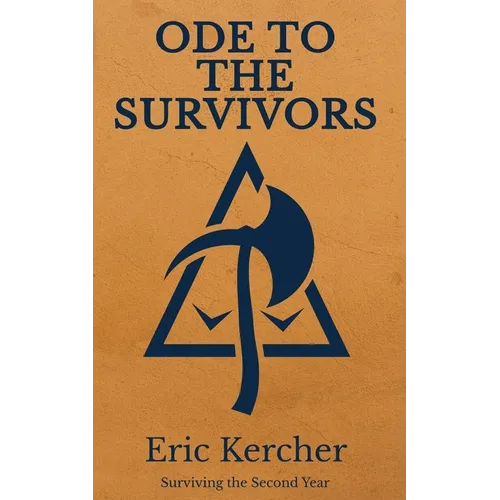 Ode to the Survivors: Surviving the Second Year