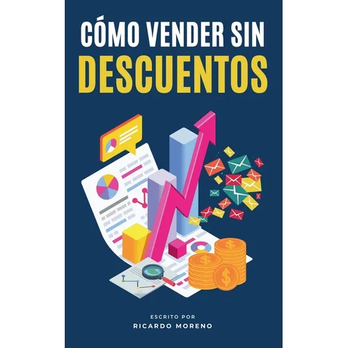 Cómo Vender sin Descuentos