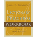 Lectionary Preaching Workbook, Cycle A, Third Edition