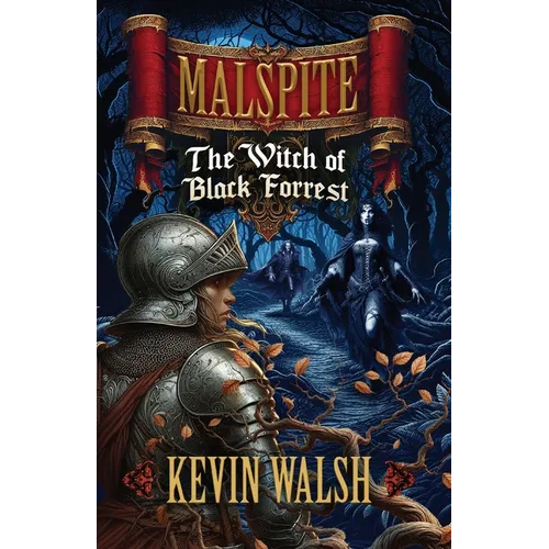 Malspite: The Witch of Black Forrest