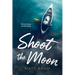 Shoot the Moon