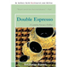 Double Espresso: A Loretta Kovacs Thriller