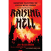 Raising Hell: Backstage Tales from the Lives of Metal Legends