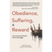 Obedience, Suffering, & Reward