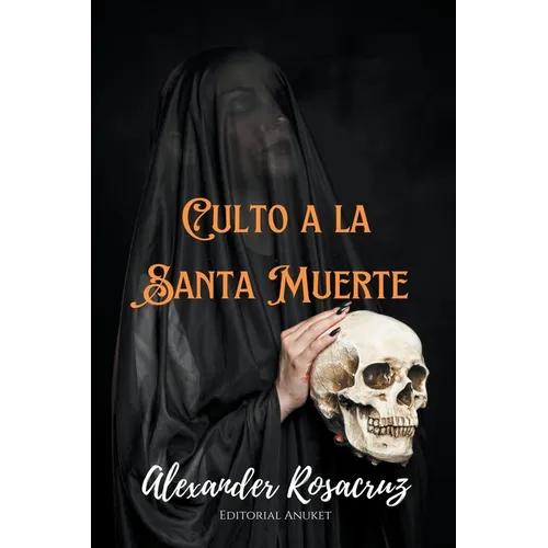 Culto a la Santa Muerte