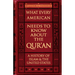 What Every American Needs to Know about the Qur'an: A History of Islam & the United States
