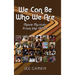We Can Be Who We Are: Movie Musicals from the '70s (hardback)