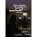 World War II Spies: An Interactive History Adventure