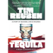 Tequila: A Story of Success, Love & Violence