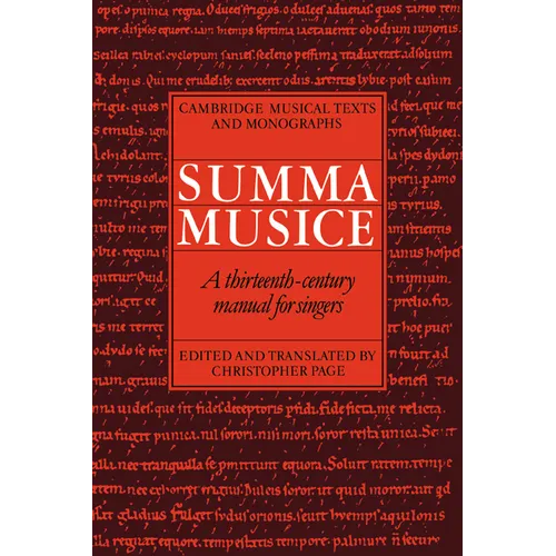 Summa Musice: A Thirteenth-Century Manual for Singers