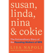 Susan, Linda, Nina & Cokie: The Extraordinary Story of the Founding Mothers of NPR